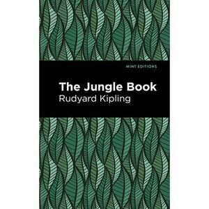 The Jungle Book -- Rudyard Kipling
